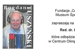 Zaproszenie na spotkanie ze zdjęciem redaktora Tuszyńskiego w słuchawkach radiowych