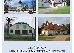 Plakat zapraszający na wystawę ze zdjęciami czterech obiektów Muzeum Regionalnego w Siedlcach