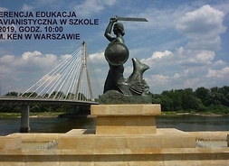 Plakat w formie graficznej zachęcający do udziału w konferencji, przedstawiający pomnik warszawskiej syrenki na tle rzeki Wisły