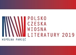 logo wydarzenia, w ramce czerwono-granatowej na białym tle napis Wspólna pamięć. Polsko-Czeska Wiosna Literatury 2019