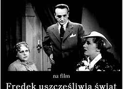 Plakat zawierający kadr z filmu. Dwie kobiety siedzą, pośród nich stoi mężczyzna w garniturze