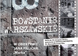 Plakat zawierający archiwalne zdjęcia z okresu Powstnia Warszawskiego oraz znak Polski Walczącej - litara P z kotwicą u podstawy