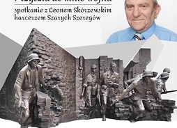 Plakat w formie graficznej zawierający zdjęcie mężczyzny oraz pomnik przedstawiający walczących żołnierzy