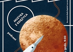 Plakat w formie graficznej zawierający rysunek księżyca, a na jego tle rakieta kosmiczna.