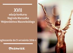 Infografika: XVII edycja konkursu Nagroda Marszałka Województwa Mazowieckiego, zgłoszenia do 9 września 2016 r.
