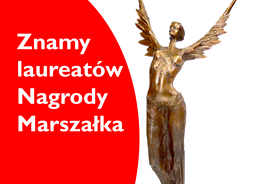 Infografika: Znamy laureatów Nagrody Marszałka