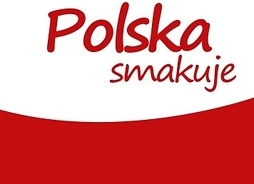 Na tle polskiej flagi umieszczono hasło "Polska smakuje"